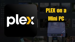 Setting up PLEX on a mini PC  UBUNTU [upl. by Rebme]