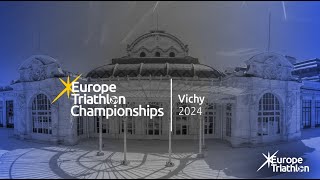 2024 Europe Triathlon Championships Vichy Elite [upl. by Narual]