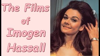 The Films of Imogen Hassall [upl. by Aissatan339]