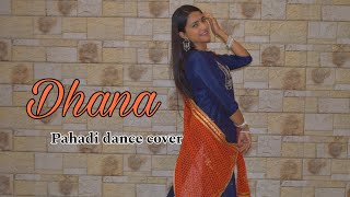 Dhana Garhwali Dance PriyankaMeher Dhana Dance Cover Monika Bisht dhana gadwali song [upl. by Henn]