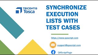 Tosca Tutorial  Lesson 61  Synchronize Execution List with Test Cases  Execution Lists [upl. by Valsimot]