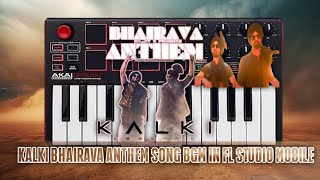 Kalki Bhairava Anthem song instrumental version in FL Studio Mobile [upl. by Desmund]