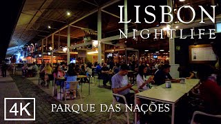 Nightlife in Lisbon Portugal May 2022 Parque das Nações Portugal 4K EXPO 98 [upl. by Mala]