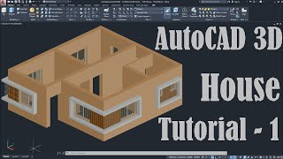 AutoCAD 3D House Modeling Tutorial  1 [upl. by Richara821]