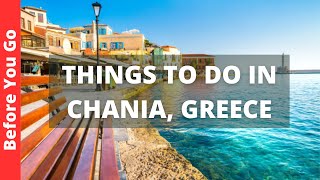 Chania Greece Travel Guide 12 BEST Things To Do In Chania Crete [upl. by Ived]