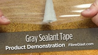 Gray Sealant Tape [upl. by Alohs]