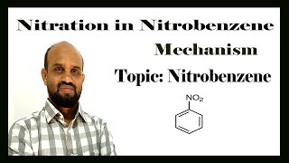 Lesson 3 Nitration in Nitrobenzene  Topic Nitrobenzene  Organic Chemistry [upl. by Adina]