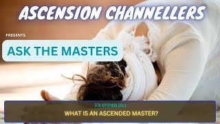 What is an Ascended Master [upl. by Dajma162]