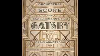 The Great Gatsby OST  06 Two Minutes to Four and Reunited feat Lana Del Rey [upl. by Octave]