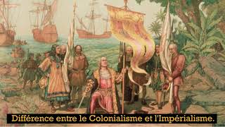 Histoire  Quelle est la Différence entre Colonialisme et Impérialisme [upl. by Ott]