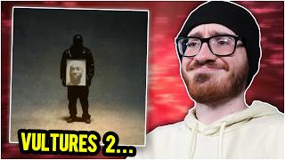 VULTURES 2 is a mess Album Reaction [upl. by Doug54]