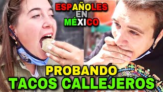 PROBANDO TACOS CALLEJEROS EN MÉXICO 🇲🇽 POR PRIMERA VEZ 🔥 uuuuy si pica [upl. by Bulley15]