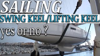 Sailing Swing keellifting keel Is one right for you [upl. by Merari]