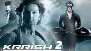 KRRISH 2 Full movie in Hindi [upl. by Ynna29]