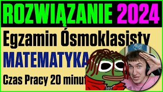 EGZAMIN 8KLASISTY MATEMATYKA 2024 ODPOWIEDZI [upl. by Yajeet]