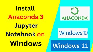 How to Download and Install Anaconda3 for Jupyter Notebook on Windows 11  Anaconda3 in Windows2024 [upl. by Norag]