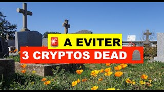 ⛔️ EXCLUSIVE ⚠️ TOP3 DES CRYPTOS DEAD 🪦 DES PROJETS POUR PERDRE SON TEMPS SON ARGENT ET SES REVES 🥹 [upl. by Atsocal190]