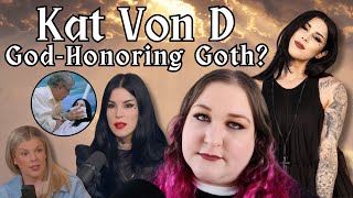 Kat Von D is Christian Now [upl. by Eidnil598]