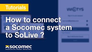 How to connect a Socomec system to SoLive [upl. by Follmer200]