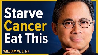 Cancer Starves When You Eat These Surprising Foods  Dr William Li [upl. by Vivle]