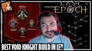 THE BEST VOID KNIGHT BUILD IN LAST EPOCH  VOID SMITE STAT STACKER [upl. by Eremaj]