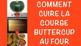 Comment Cuire une Courge Buttercup au Four  Astuce de Cuisinier amp Recette [upl. by Fagaly]