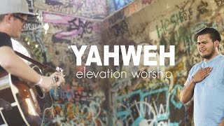 YAHWEH  Elevation Worship Cover [upl. by Fortune]