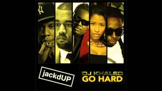 Go Hard Mashup feat DJ Khaled Jay Z Nicki Minaj T Pain Kanye West amp Lil Wayne [upl. by Dickinson963]