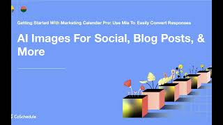 How to use AI image generator in your CoSchedule Calendar [upl. by Neelrac]