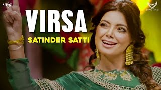 Virsa Full Audio  Satinder Satti  New Punjabi Songs 2017  Saga Music [upl. by Kerman351]