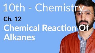 Class 10 Chemistry Chapter 4  Chemical Reaction of Alkanes  10th Class Chemistry Chapter 4 [upl. by Adamec229]