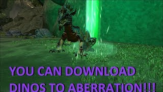 DOWNLOADING DINOS TO ABERRATION [upl. by Proudfoot]