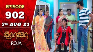 ROJA Serial  Episode 902  7th Aug 2021  Priyanka  Sibbu Suryan  Saregama TV Shows Tamil [upl. by Weeks559]