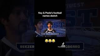 Key amp Peele Football names part 2 [upl. by Nathanil]