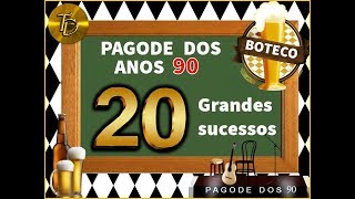 Pagode dos 90  20 sucessos que marcaram a década [upl. by Aiotal984]