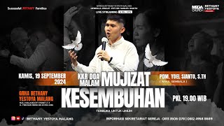 KKR Doa Malam OnSiteTatap Muka Gereja Bethany Yestoya 19 September 2024  Pdm Yoel Sianto STh [upl. by Lleda574]