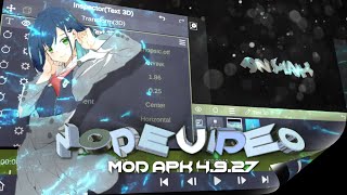 Download NodeVideo Mod apk 4927 unlock All effect [upl. by Neufer527]