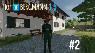 Hof Bergmann 15  Ein neuer Start  Let´sPlay 2 ls22 farming hofbergmann farmingsimulator22 [upl. by Consolata342]