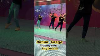 Manwa Laage  Dance  Easy Choreography  Beginners  Mukesh Sharma [upl. by Aitekram]