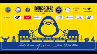 BANGSAEN42 CHONBURI MARATHON 2024  Press Conference [upl. by Nylhsa849]