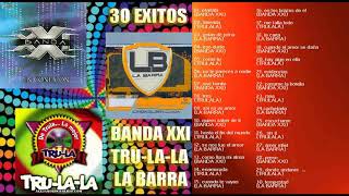 Banda xxi │ Trulala │ La Barra │ Grandes exitos Enganchados │ CUARTETO [upl. by Idisahc]