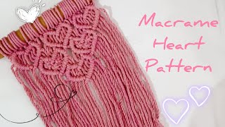 DIY Macrame Heart Shape Wallhanging Tutorial  How to make a macrame heart pattern for beginners [upl. by Marucci947]