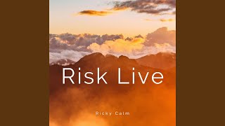 Risk Live [upl. by Malamud]