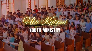 Youth Ministry  Lawmthu Ka Hrilh Che  Hla Kutpui 2024  Pathianni Chawhnu [upl. by Ettenajna824]