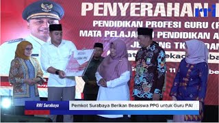 Pemkot Surabaya Berikan Beasiswa PPG untuk Guru PAI [upl. by Ayihsa605]