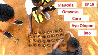 How To Play Mancala Omweso Coro Ayo Opolon Bao Game ACampN Episode 16 [upl. by Ycniuqal213]