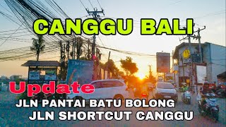 Canggu bali situasi jln pantai batu bolong dan jln shortcut canggu bali [upl. by Sivam]