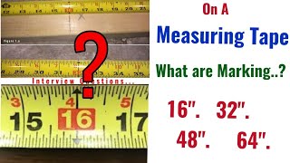 On a measuring tape what are the markings for 16quot 32quot 48quot [upl. by Eyssej510]