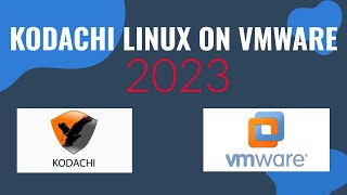 Kodachi Linux On VMware Workstation Pro 2023 [upl. by Bull]