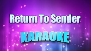 Presley Elvis  Return To Sender Karaoke amp Lyrics [upl. by Naenaj193]